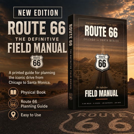 Route 66, The Definitive Field Manual