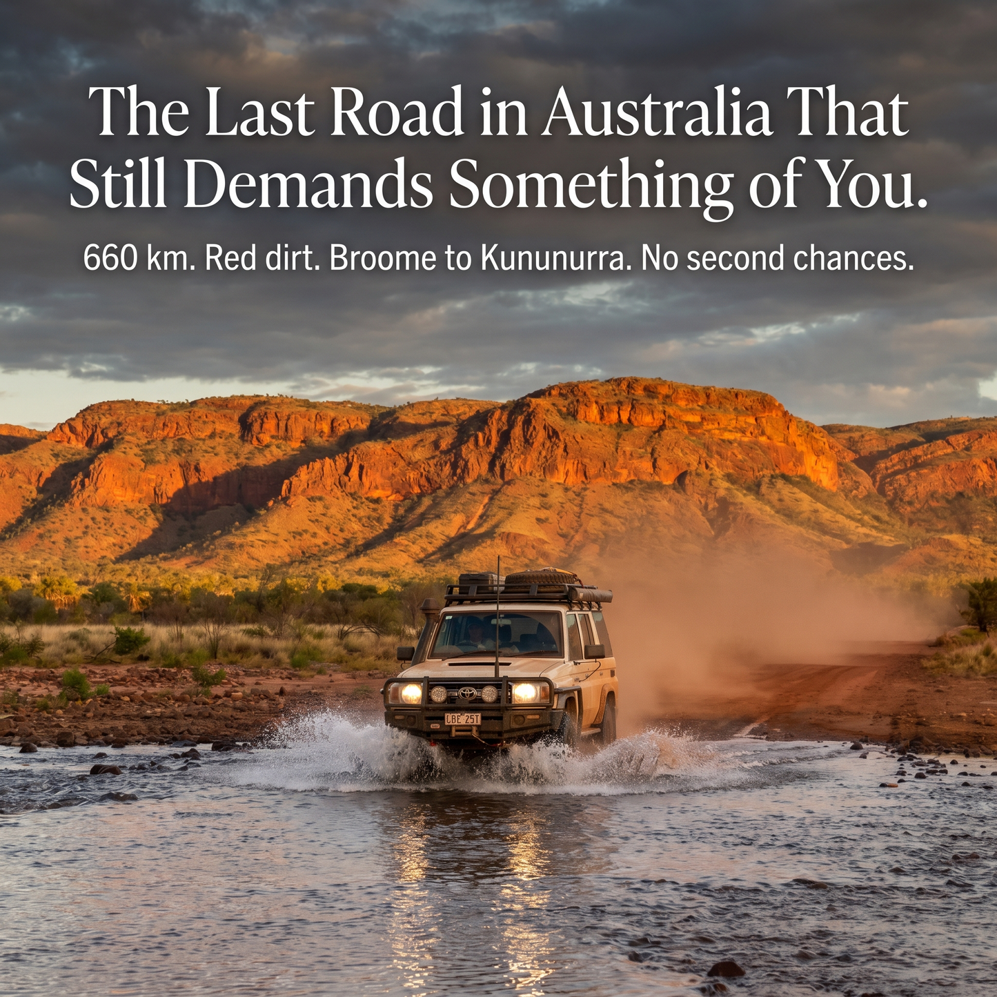 The Kimberley: Australia's Last Frontier